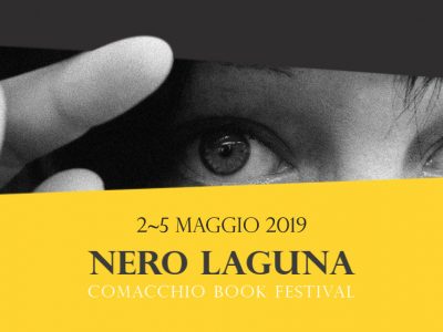La terza edizione di “Nero Laguna” prepara Comacchio a giorni da brividi