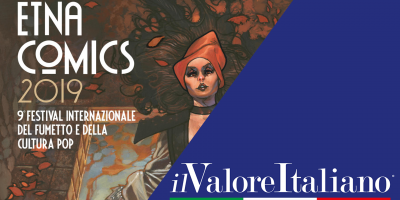 Etna Comics 2019 è stato incredibile: il nostro...