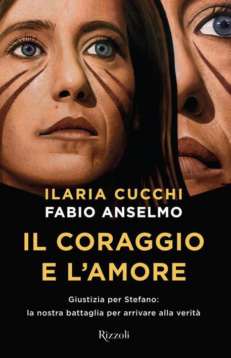 copertina libro il coraggio e l'amore, stefano cucchi, ilaria cucchi
